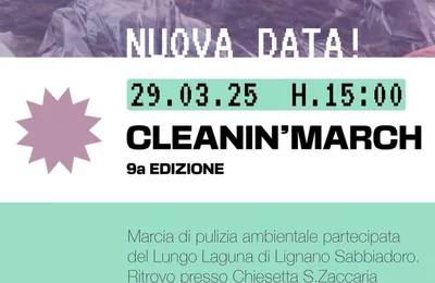 Cleanin'March, 29 marzo, h15 @Chiesetta di S.Zaccaria. Lignano Sabbiadoro